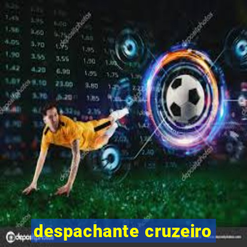 despachante cruzeiro